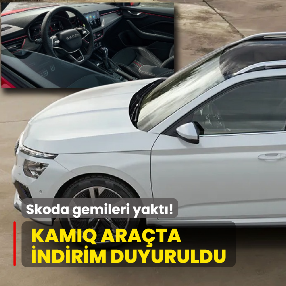 Skoda gemileri yakt�: Kamiq ara�ta indirim duyuruldu! Egea'dan bile ucuz SUV imkan�