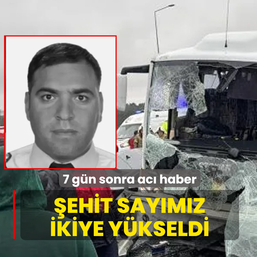7 g�n sonra ac� haber! �ehit say�m�z ikiye y�kseldi