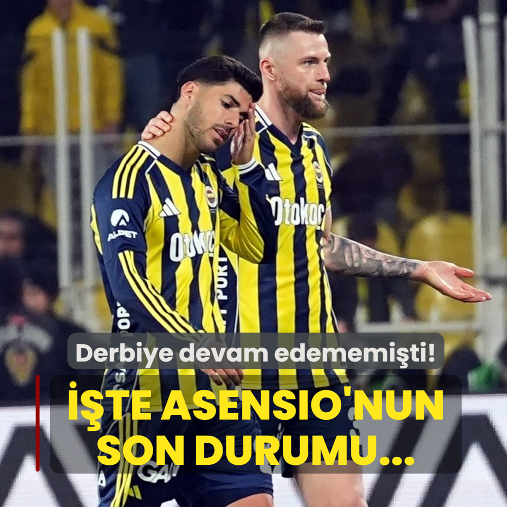 Fenerbah�e'ye k�t� haber! Marco Asensio'nun son durumu belli oldu