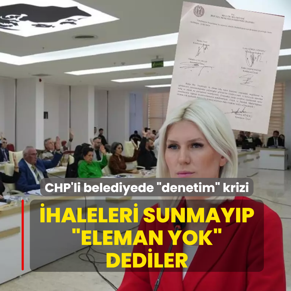 CHP'li belediyede �denetim� krizi! �haleleri sunmay�p �eleman yok� bahanesine s���nd�lar