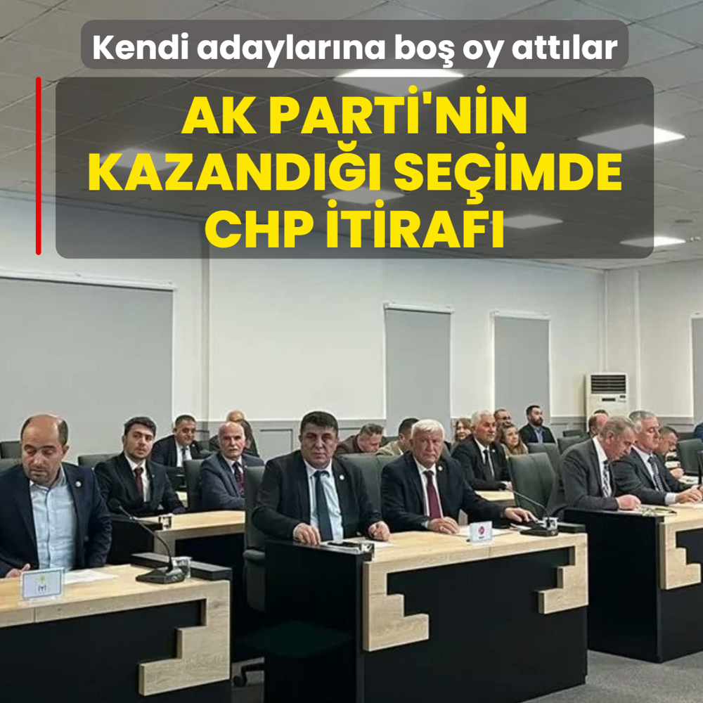 AK Parti'nin kazand��� se�imde CHP itiraf�! Kendi adaylar�na bo� oy att�lar
