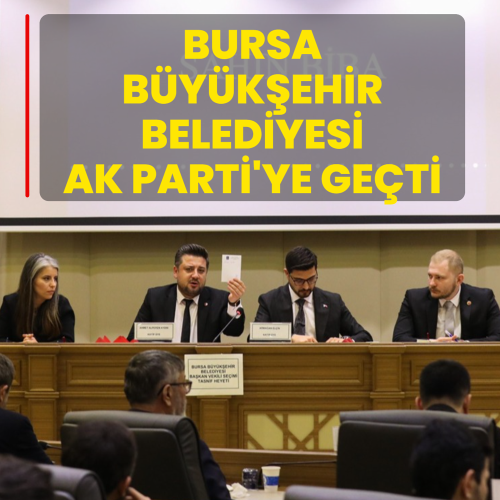 Bursa B�y�k�ehir Belediyesi AK Parti'ye ge�ti... Ba�kan Vekili �ahin Biba oldu