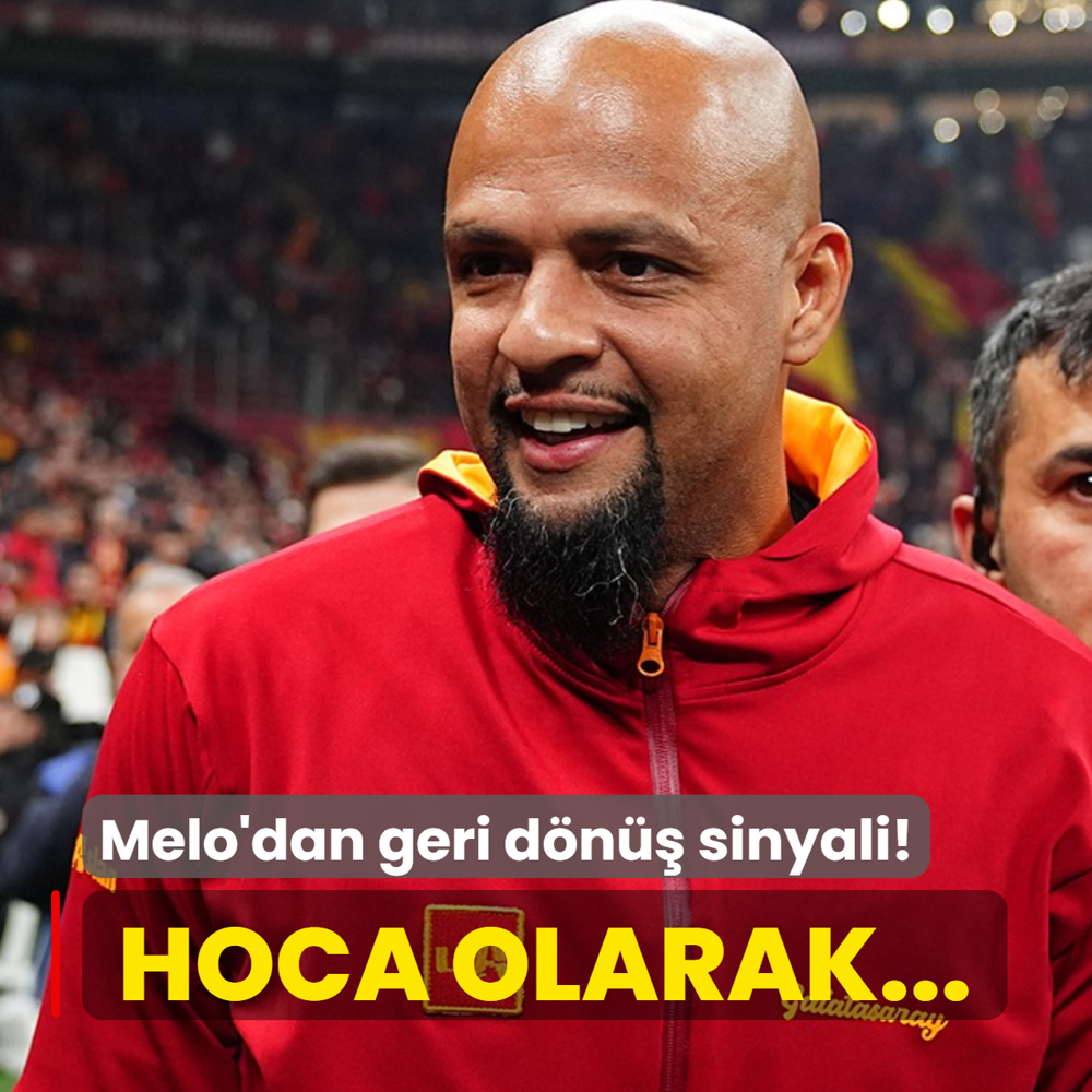 Felipe Melo'dan geri d�n�� sinyali! Hoca olarak...