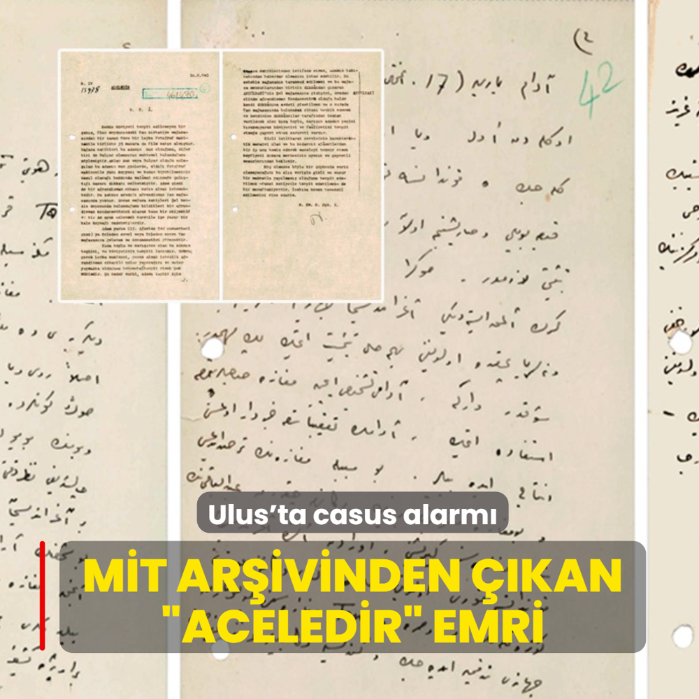 M�T ar�ivinden ��kan �aceledir� emri: Ulus'ta casus alarm�