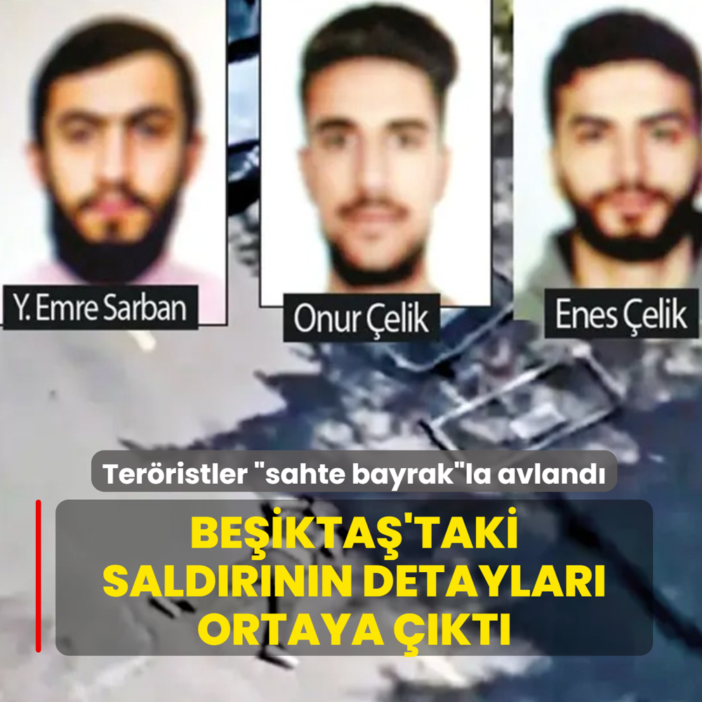 Ter�ristler �sahte bayrak�la avland�