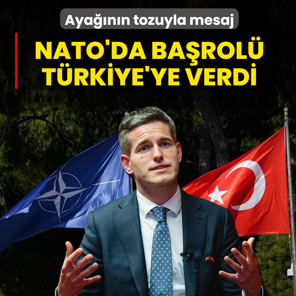 Aya��n�n tozuyla mesaj! NATO'da ba�rol� T�rkiye'ye verdi