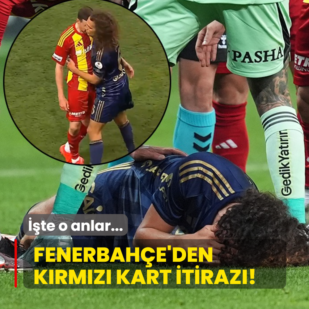 Fenerbah�e'den k�rm�z� kart itiraz�! ��te o anlar...