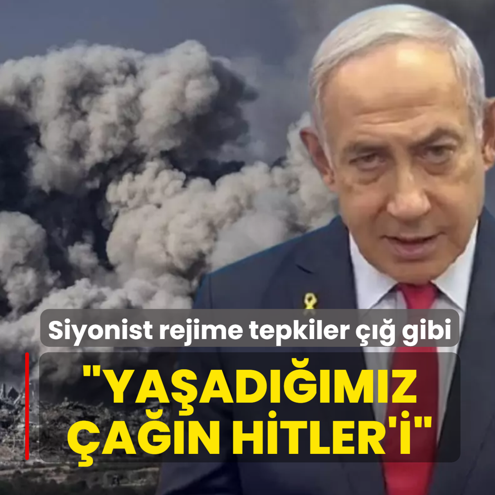 T�rkiye'den katil Netanyahu'ya sert tepki: �a��m�z�n Hitler'i, dostu kalmam�� bir su�lu