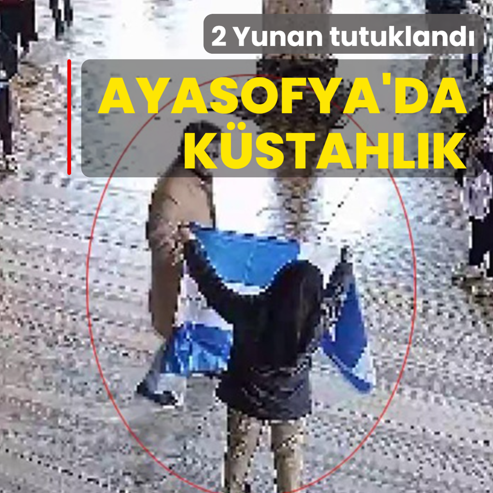 Ayasofya'da k�stahl��a tutuklama