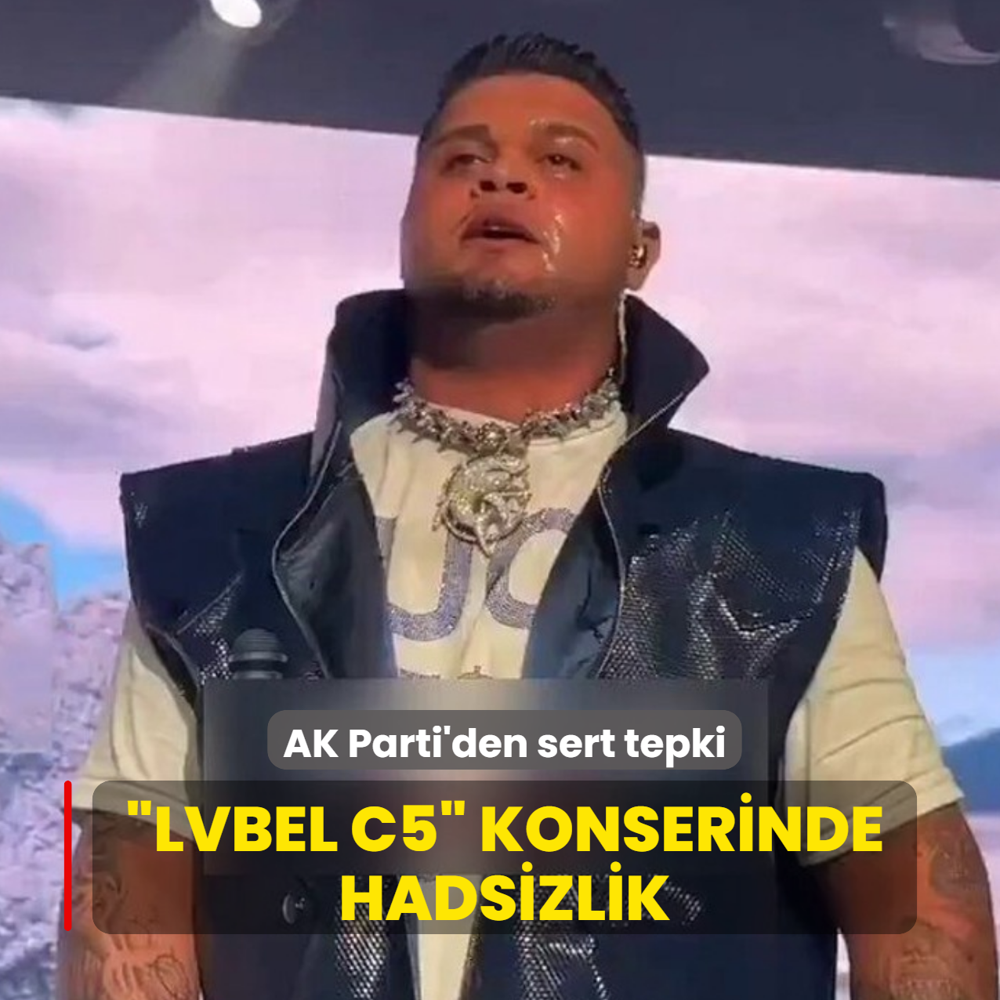�Lvbel C5� konserinde hadsizlik: AK Parti'den sert tepki