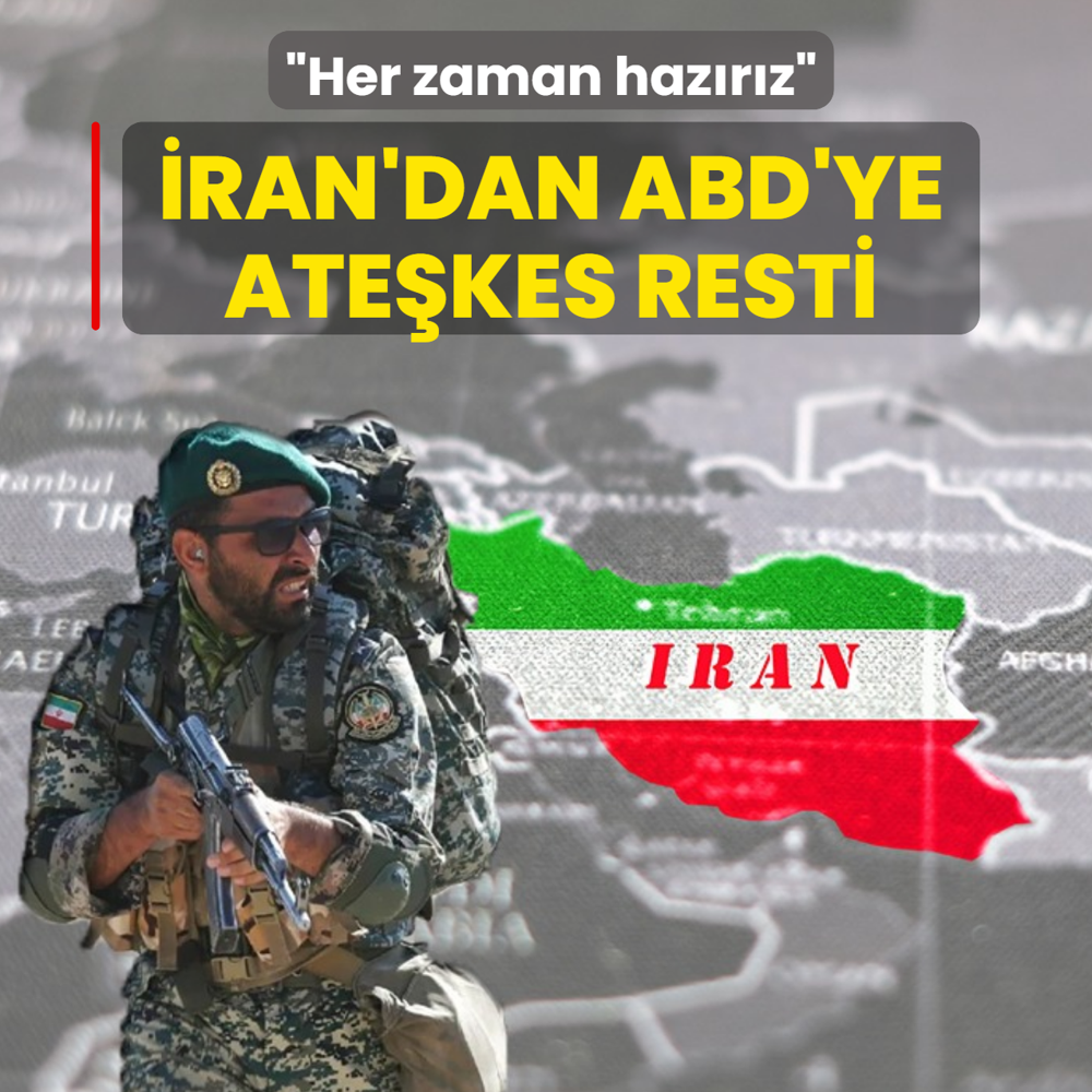 �ran'dan ABD'ye ate�kes resti! Her zaman haz�r�z