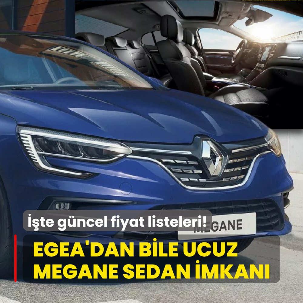 Renault duyurdu: Egea'dan bile ucuz Megane ara�! ��te g�ncel fiyat listeleri...
