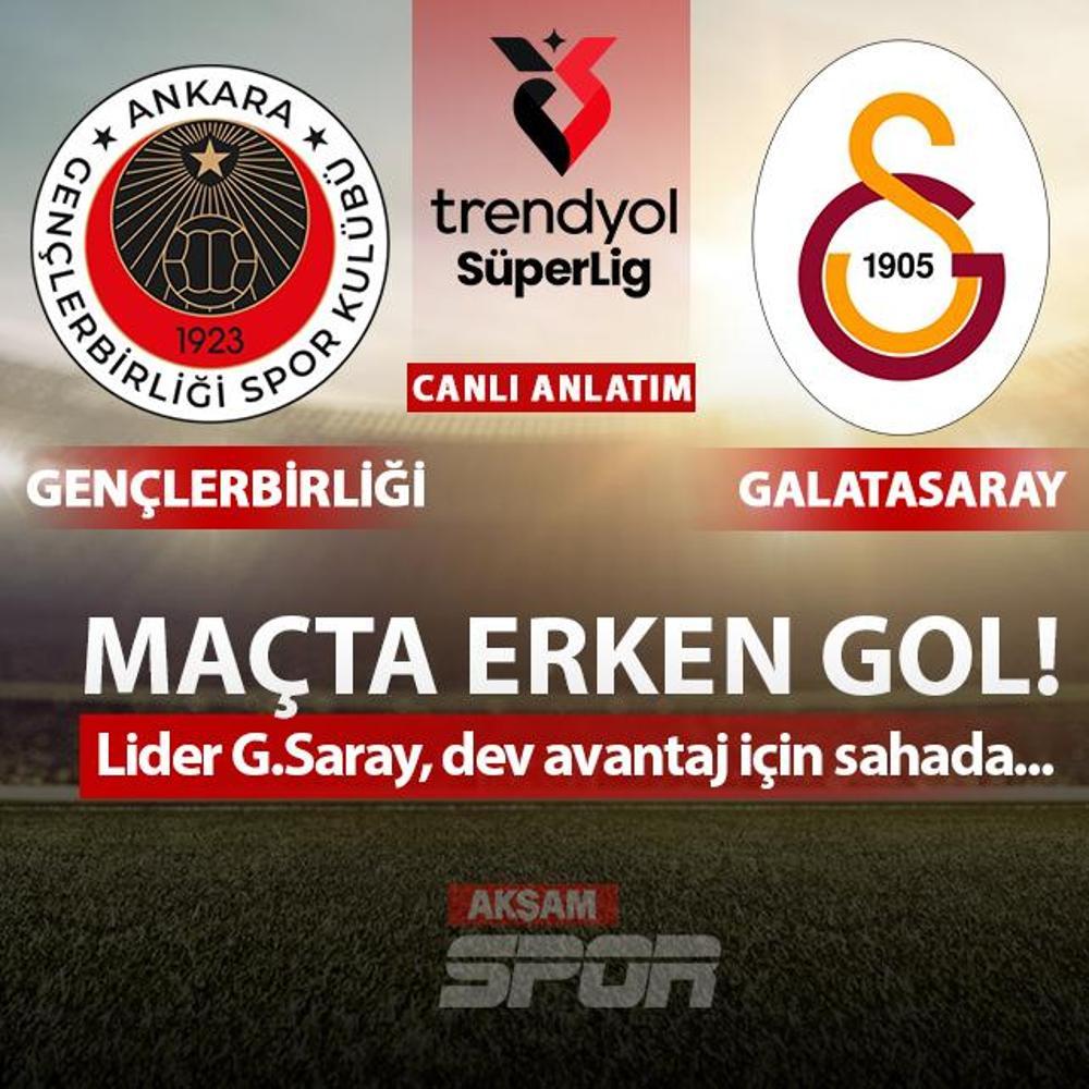CANLI: Gen�lerbirli�i - Galatasaray