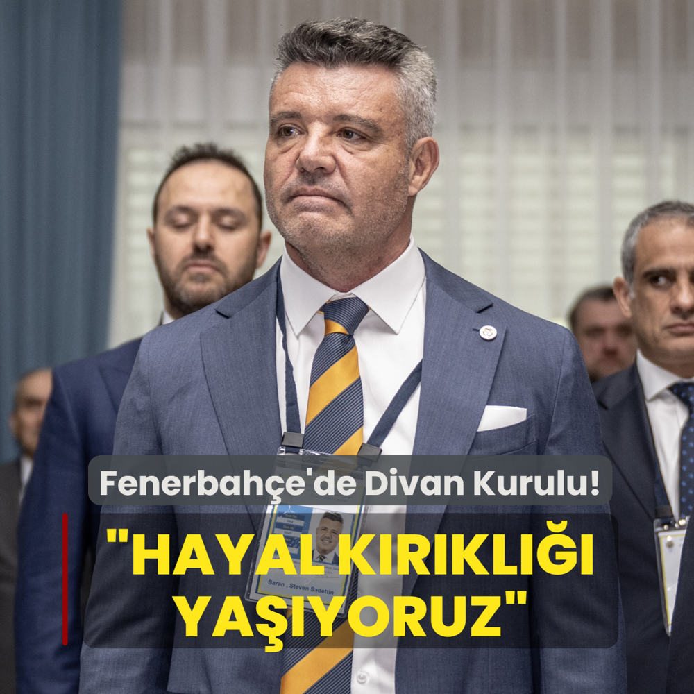 Fenerbah�e'de Divan Kurulu! �Hayal k�r�kl��� ya��yoruz�