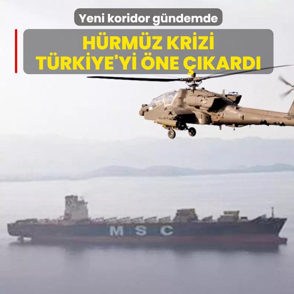 H�rm�z krizi T�rkiye'yi �ne ��kard�! Yeni koridor g�ndemde