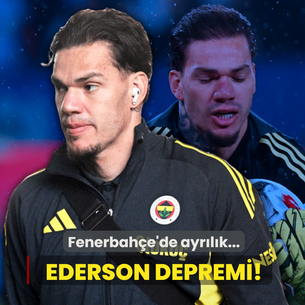 Fenerbah�e'de Ederson depremi! Ayr�l�k duyuruldu