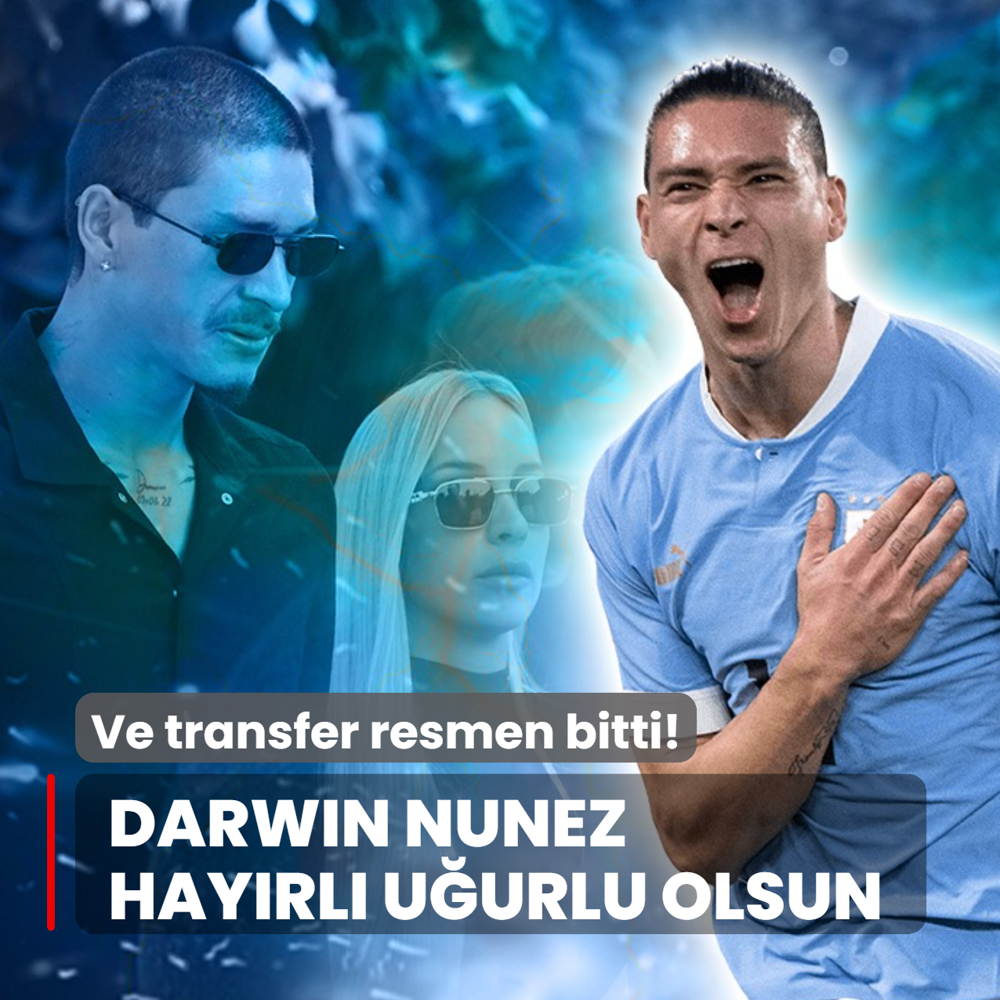 Ve transfer resmen bitti! Darwin Nunez hay�rl� u�urlu olsun