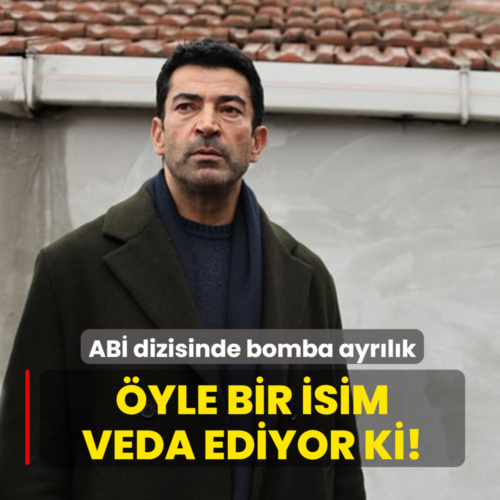 AB� dizisinde bomba ayr�l�k: �yle bir isim diziye veda ediyor ki!