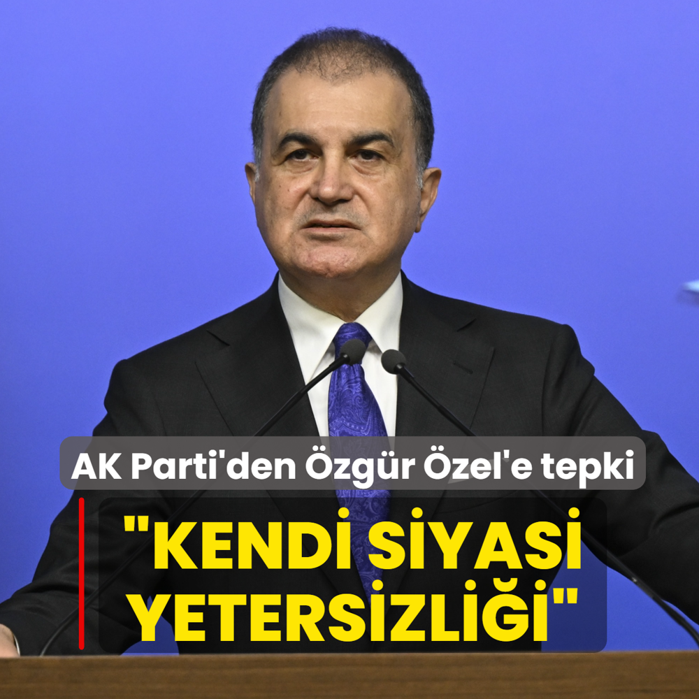 AK Parti S�zc�s� �mer �elik'ten �zg�r �zel'e sert tepki: Kendi siyasi yetersizli�i