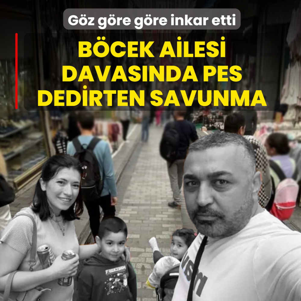 B�cek ailesi davas�nda pes dedirten savunma! G�z g�re g�re inkar etti