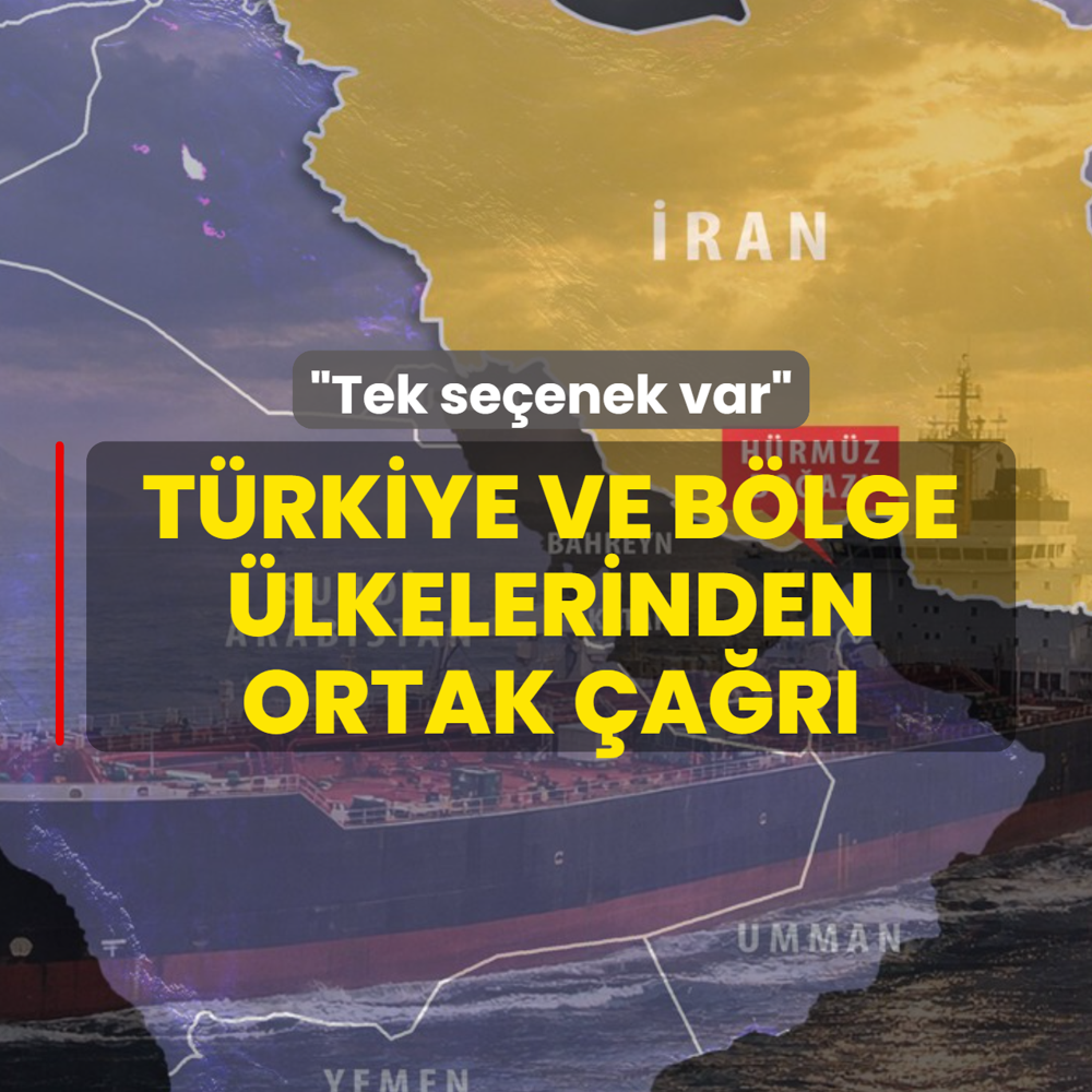 T�rkiye ve b�lge �lkelerinden ortak �a�r�: Tek se�enek var