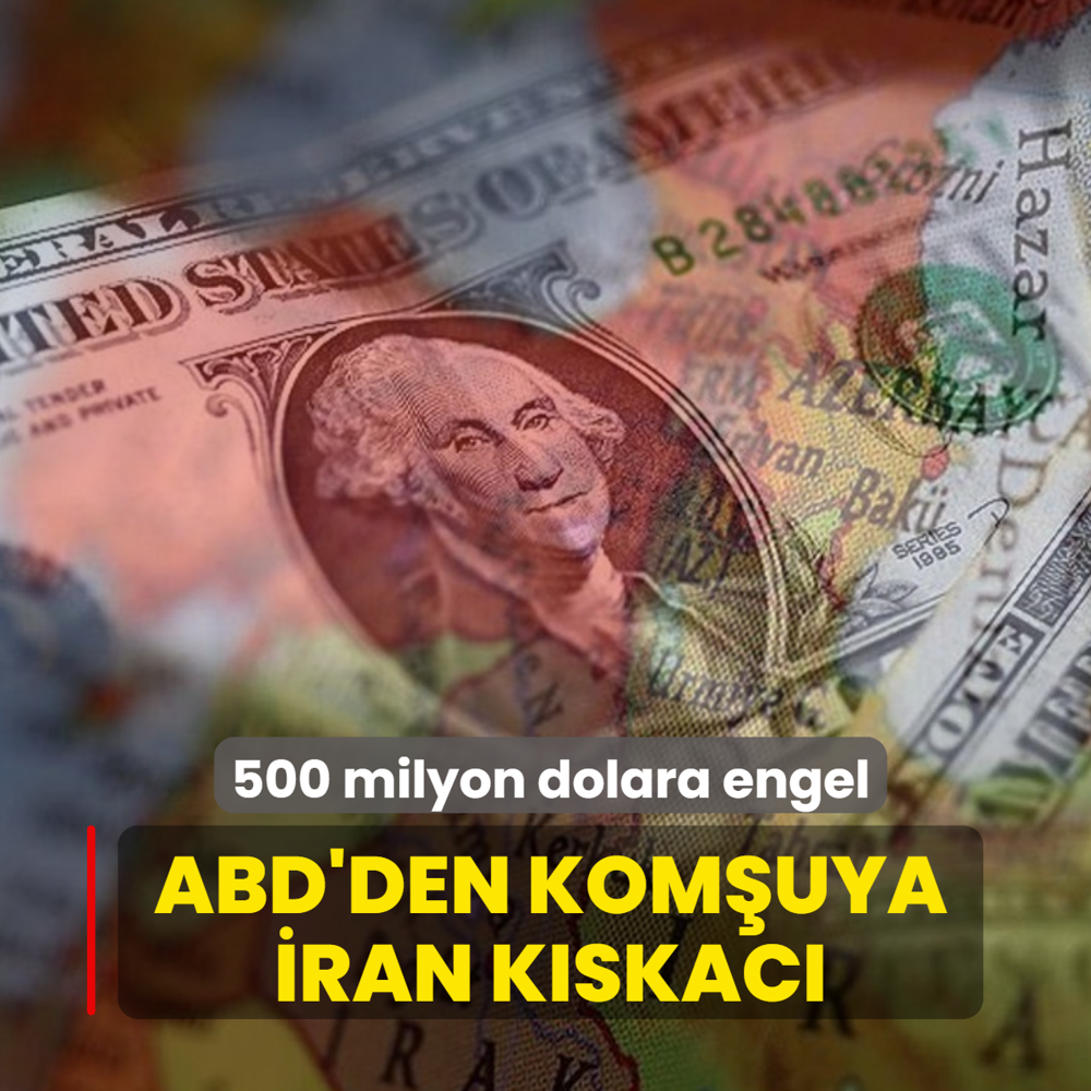 ABD'den kom�uya �ran k�skac�! 500 milyon dolara engel