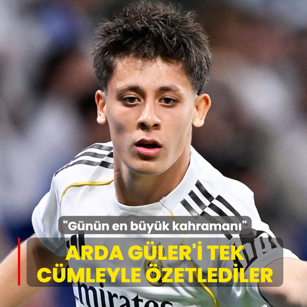 Arda G�ler'i tek c�mleyle �zetlediler! �G�n�n en b�y�k kahraman��