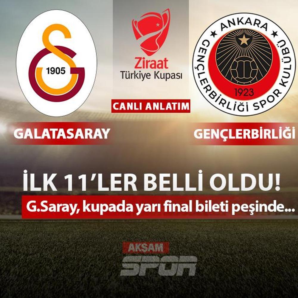 CANLI: Galatasaray - Gen�lerbirli�i