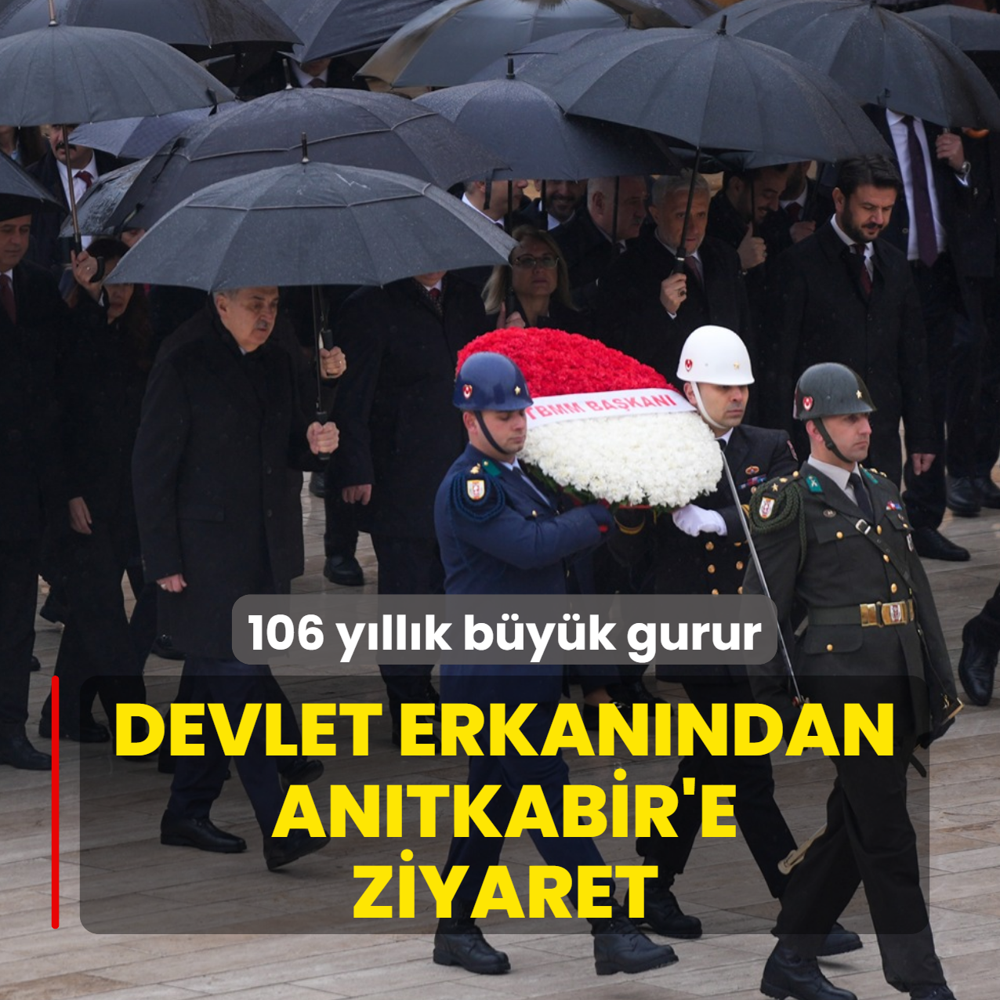 106 y�ll�k b�y�k gurur! Devlet erkan�ndan An�tkabir'e ziyaret
