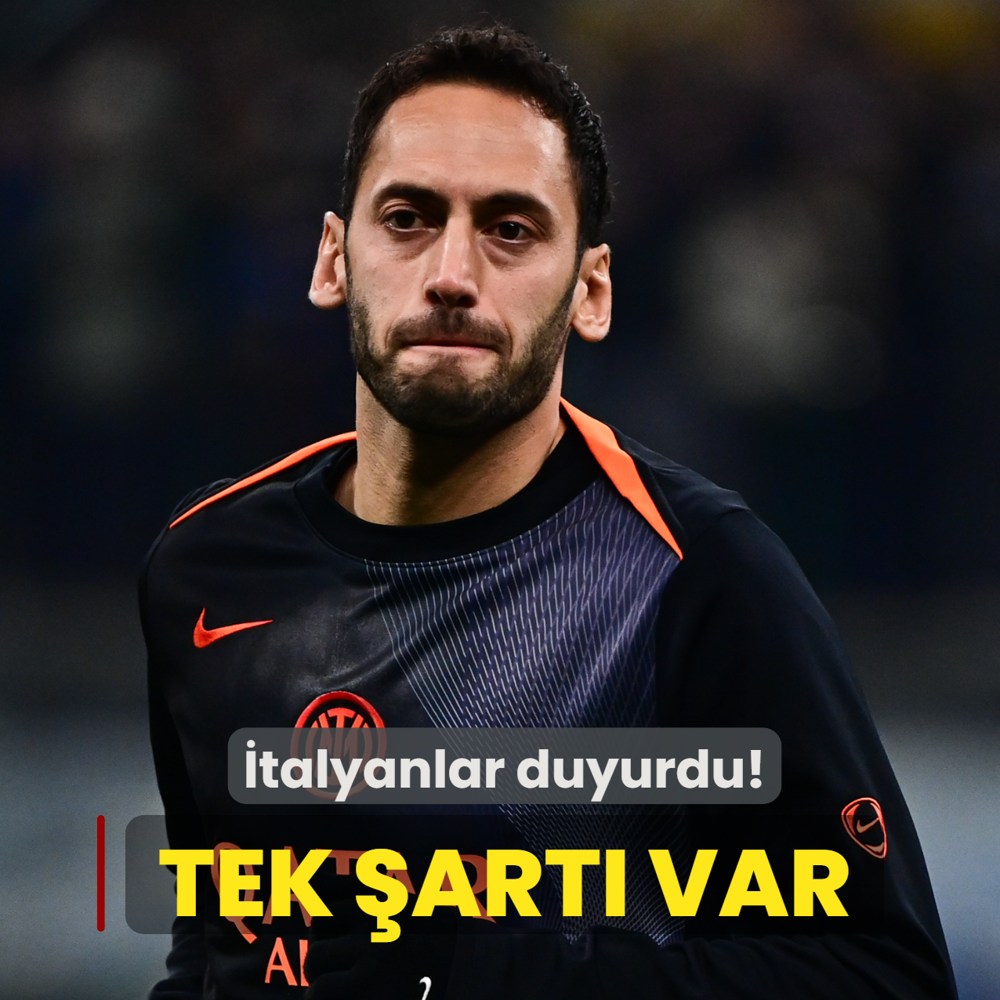 �talyanlar duyurdu! Hakan �alhano�lu'nun imza i�in tek �art� var
