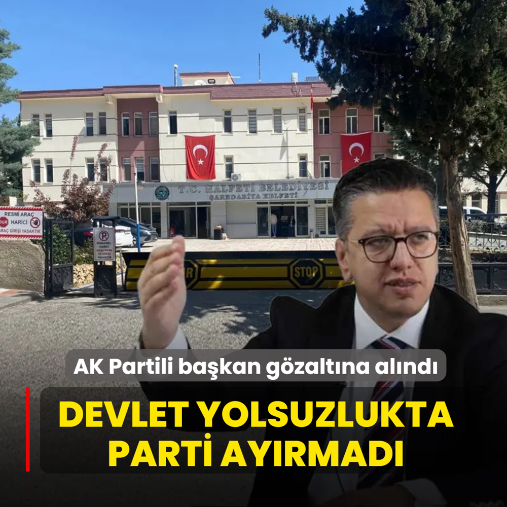 Devlet yolsuzlukta parti ay�rmad�! AK Partil�� belediye ba�kan� g�zalt�na al�nd�