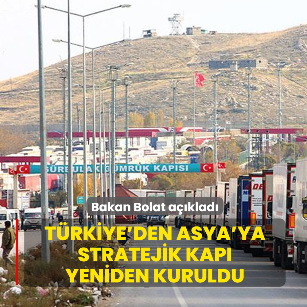 T�rkiye'den Asya'ya stratejik kap� yeniden kuruldu! Bakan Bolat a��klad�