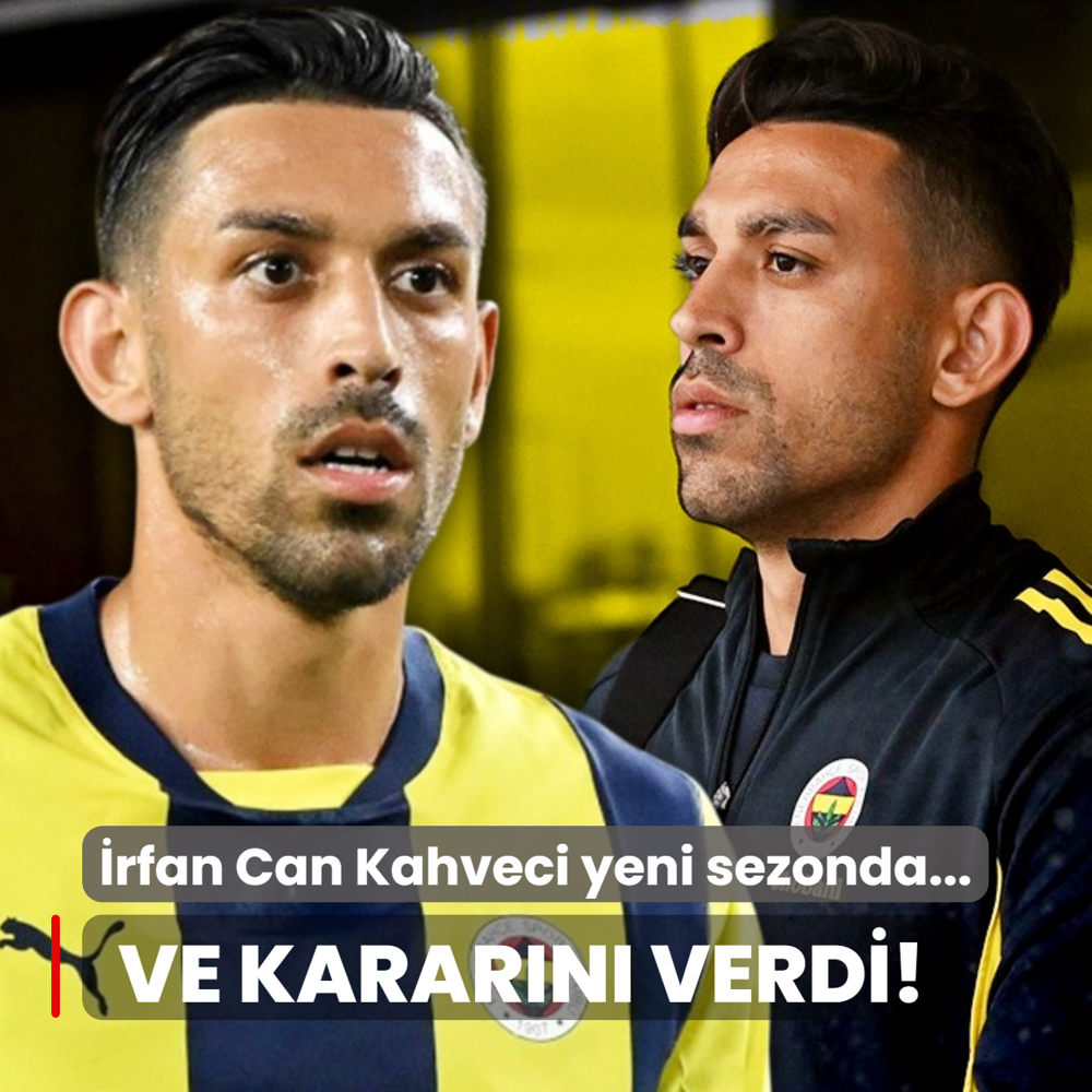 Ve karar�n� verdi! �rfan Can Kahveci yeni sezonda...