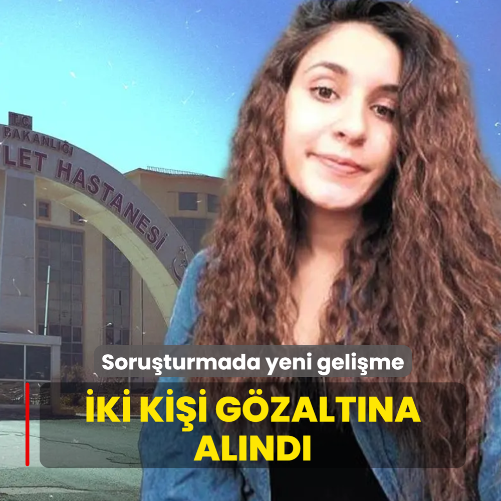 G�listan Doku soru�turmas�nda yeni geli�me... �ki ki�i g�zalt�na al�nd�