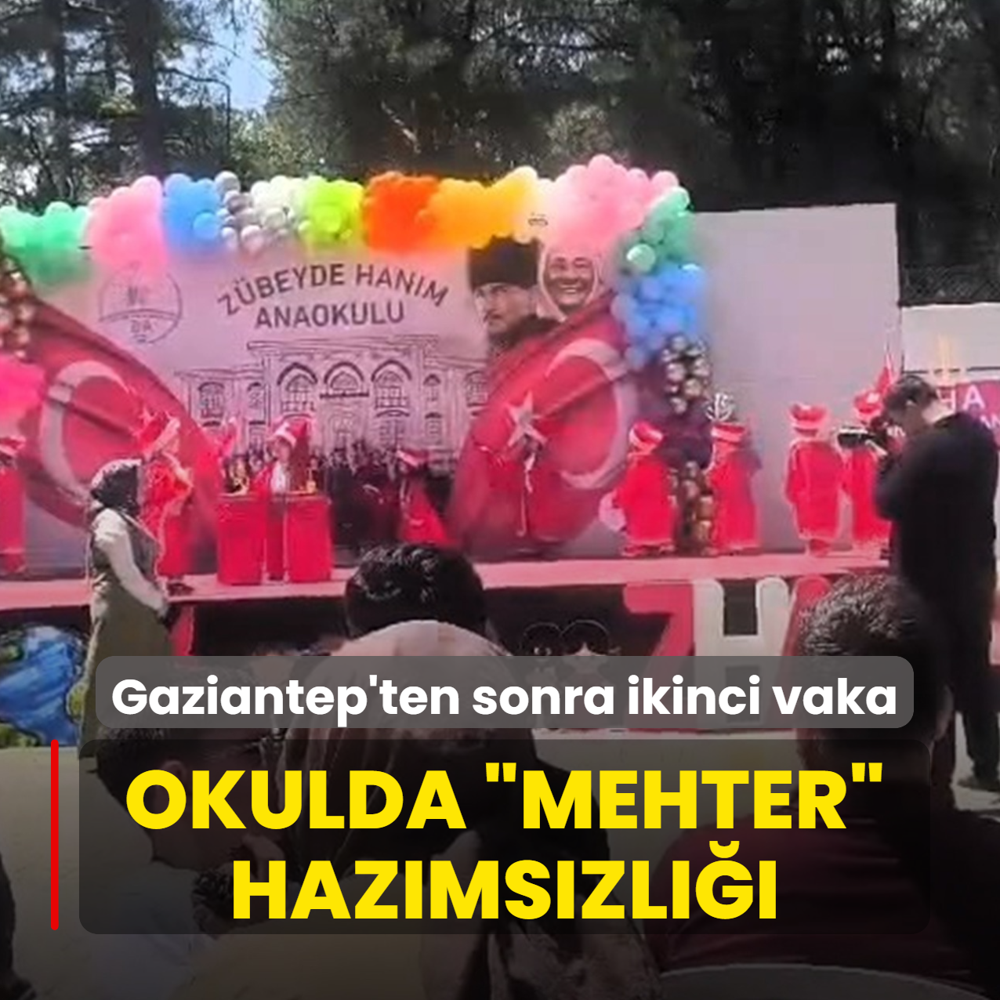 Okulda �Mehter� haz�ms�zl���! Gaziantep'ten sonra ikinci vaka