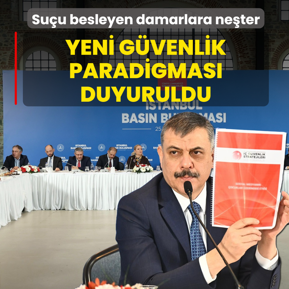 Su�u besleyen damarlara ne�ter! ��i�leri Bakan� �ift�i �Yeni G�venlik Paradigmas��n� duyurdu