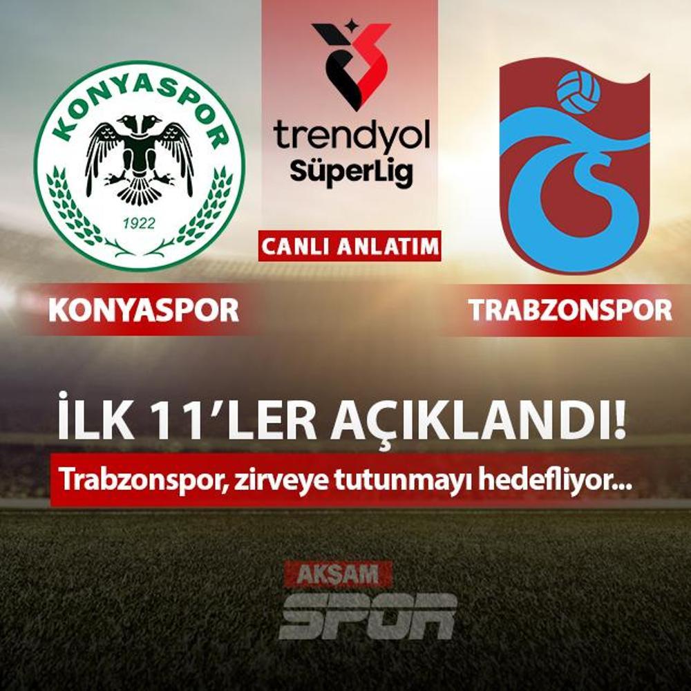 CANLI: Konyaspor - Trabzonspor