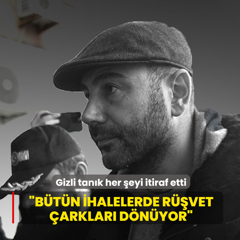 Gizli tan�k her �eyi itiraf etti: B�t�n ihalelerde r��vet �arklar� d�n�yor