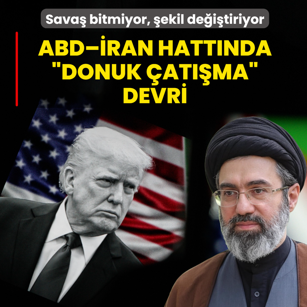ABD��ran hatt�nda �donuk �at��ma� devri! Sava� bitmiyor, �ekil de�i�tiriyor