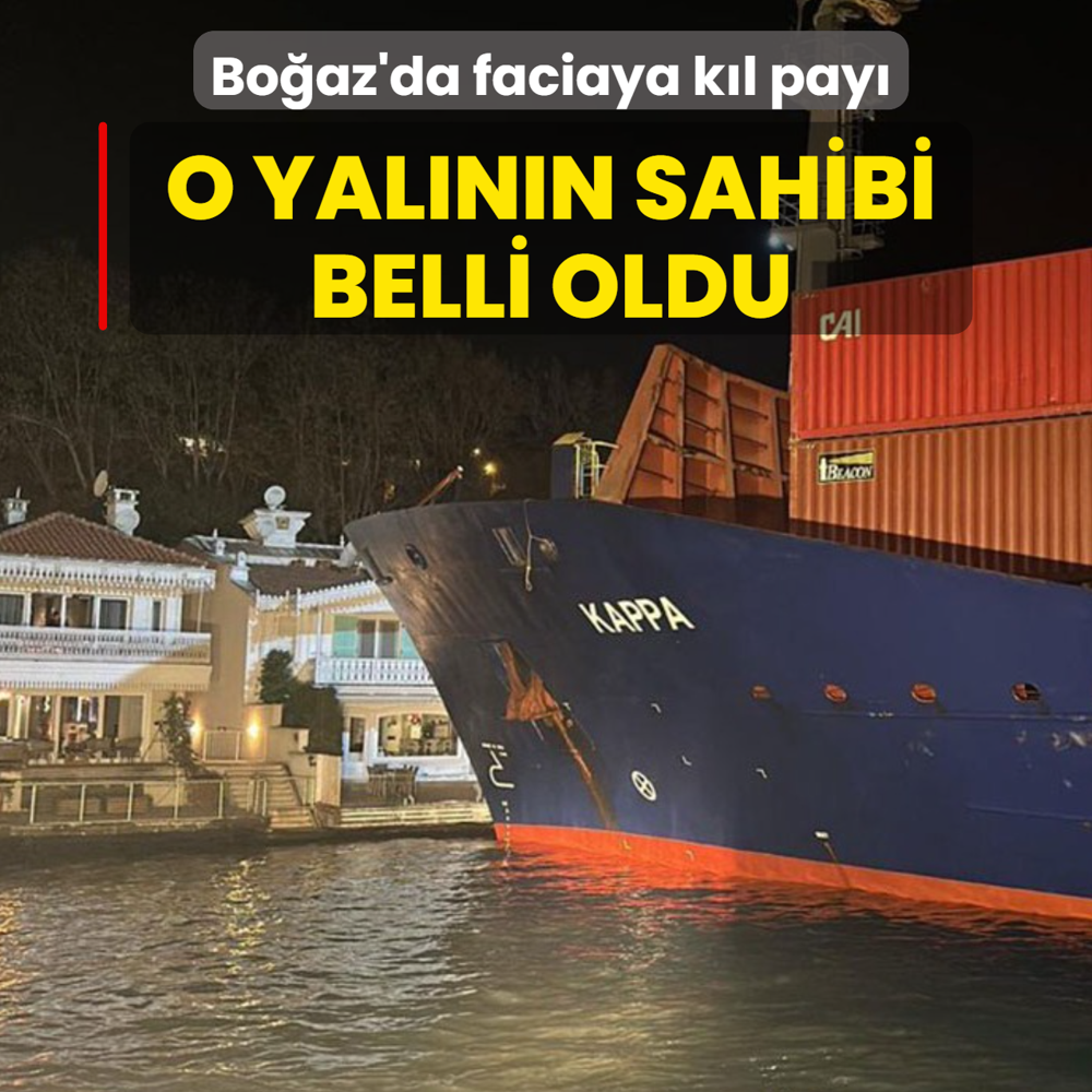 Bo�az'da faciaya k�l pay�! O yal�n�n sahibi belli oldu