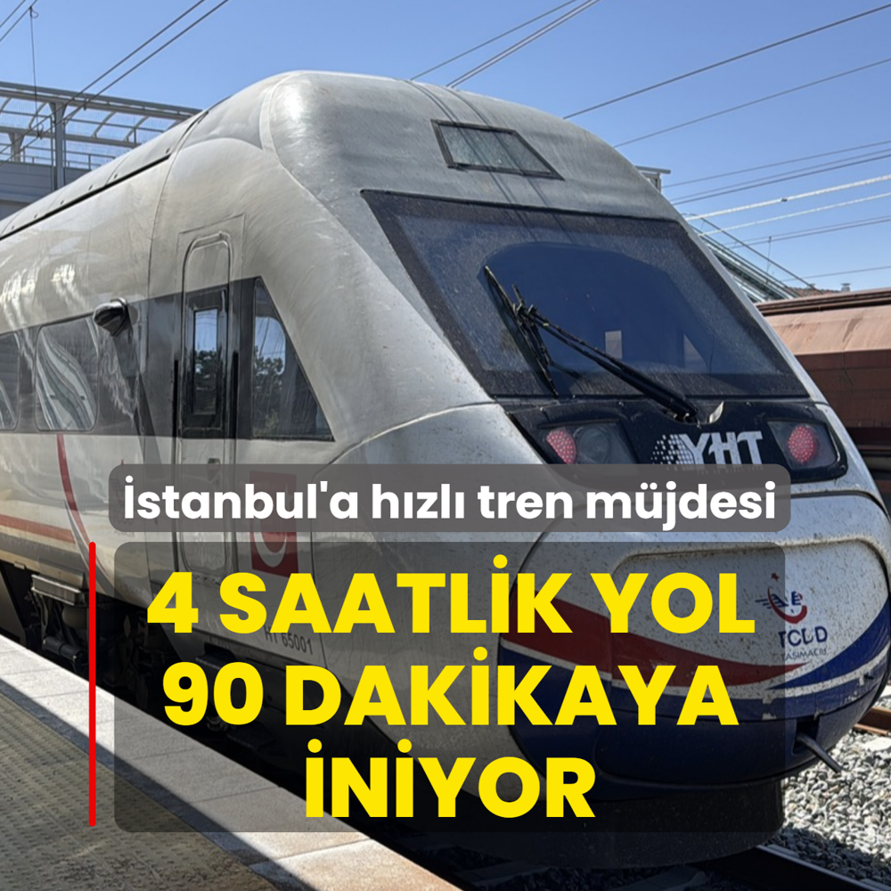 �stanbul'a h�zl� tren m�jdesi! 4 saatlik yol 90 dakikaya iniyor