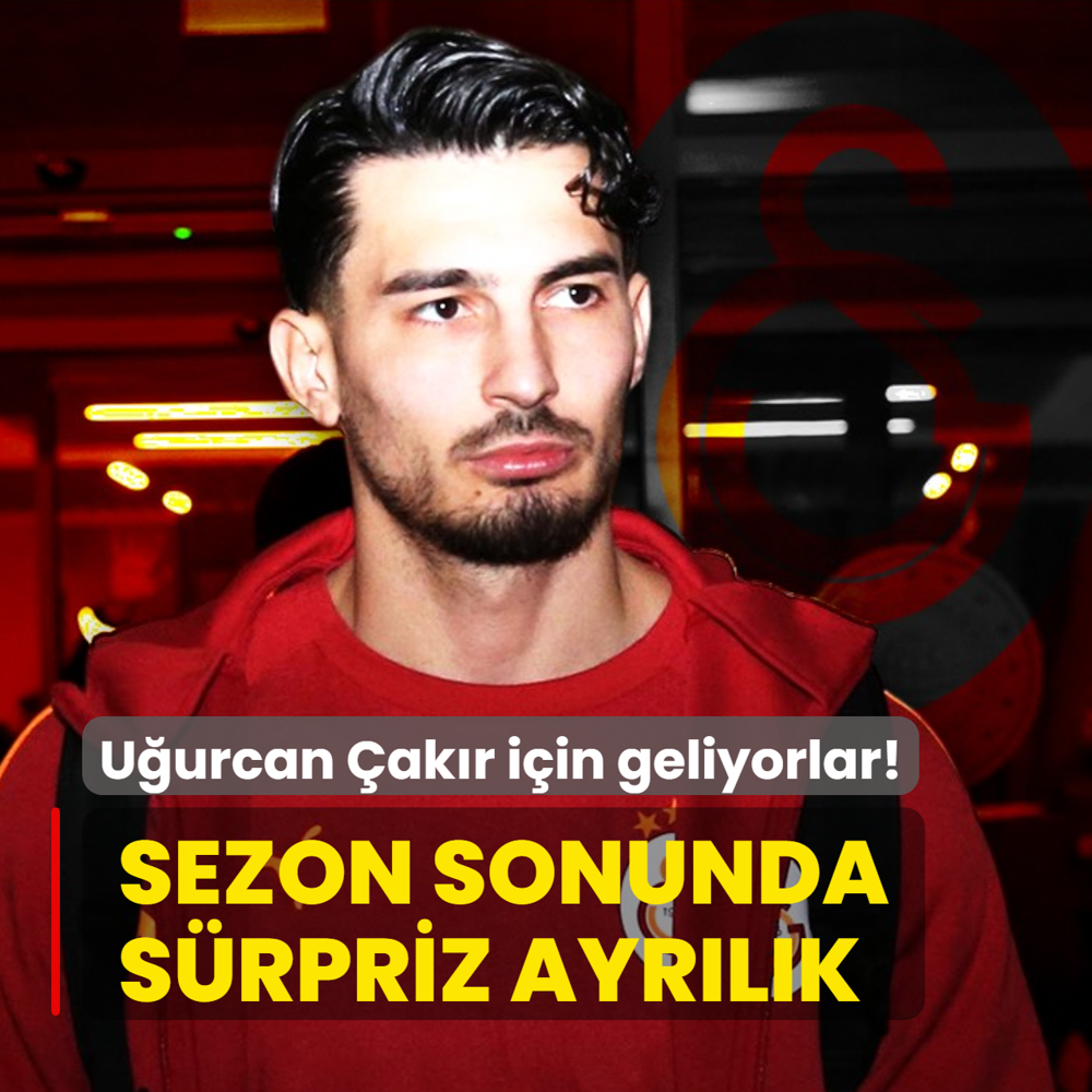 U�urcan �ak�r i�in geliyorlar! Sezon sonunda s�rpriz ayr�l�k