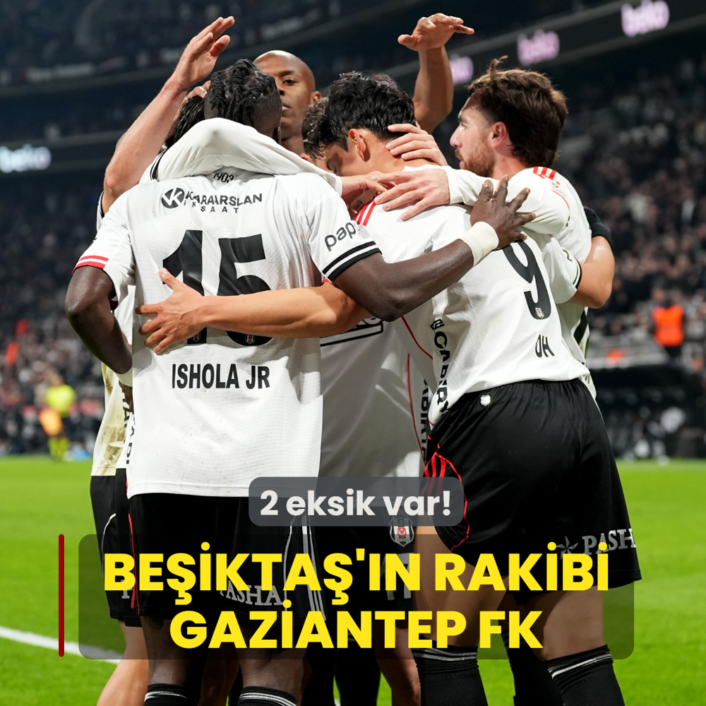 Be�ikta�'�n konu�u Gaziantep FK! 2 eksik var