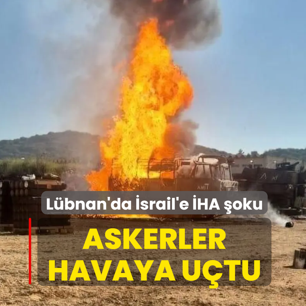 L�bnan'da �srail'e �HA �oku! Askerler havaya u�tu