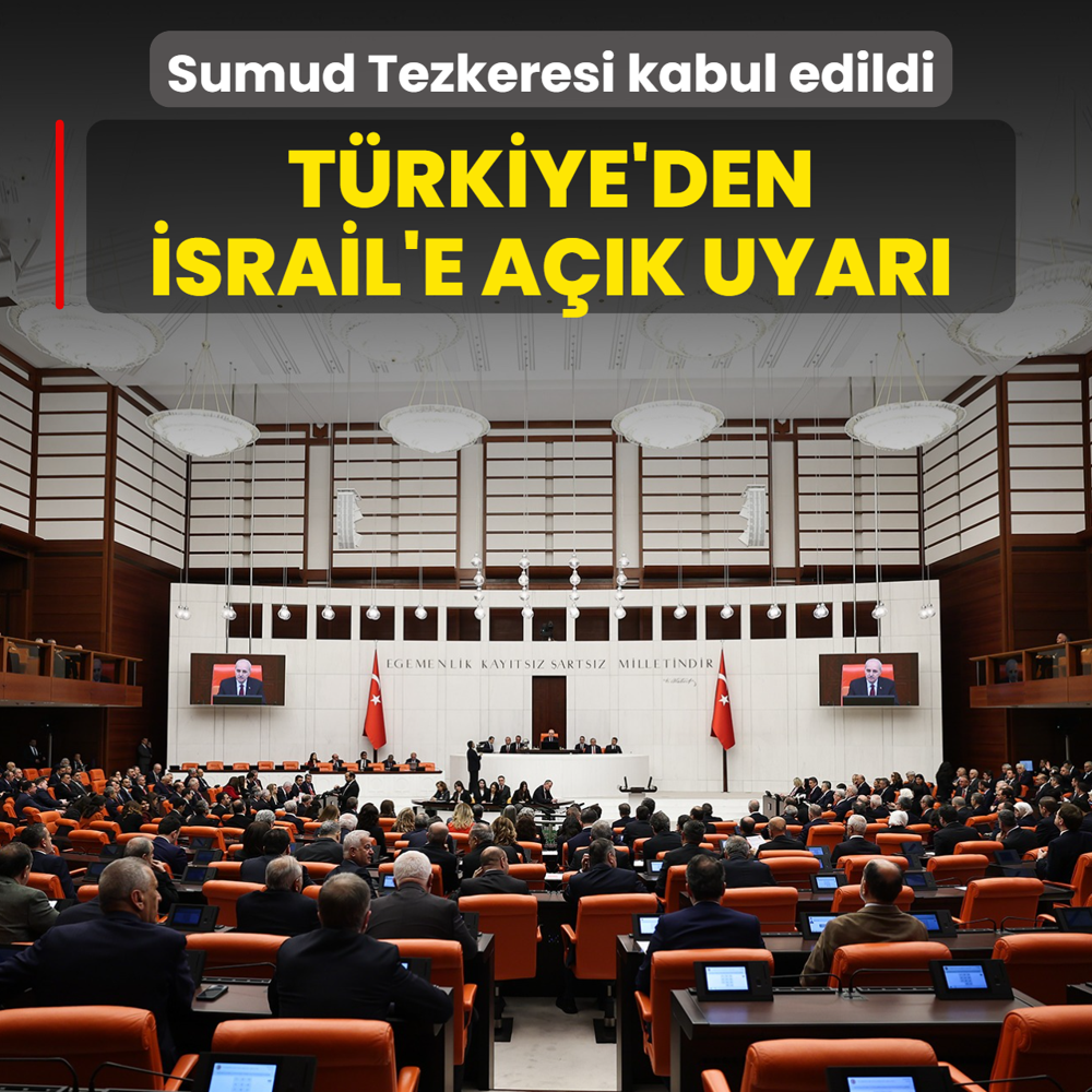 T�rkiye'den �srail'e a��k uyar�! Sumud Tezkeresi, TBMM'de kabul edildi