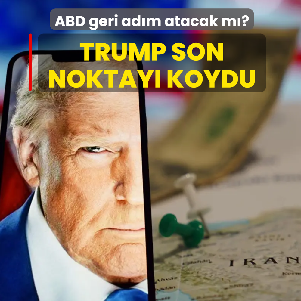 ABD geri ad�m atacak m�? Trump son noktay� koydu