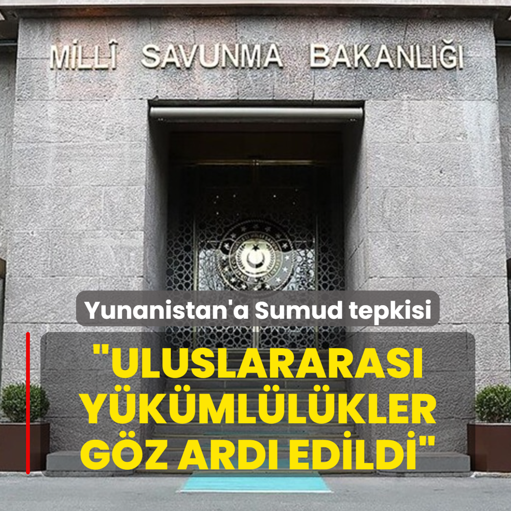 �srail'in haydutlu�una tepki! MSB'den Sumud vurgusu: Yunanistan uluslararas� y�k�ml�l�klerini g�z ard� etti