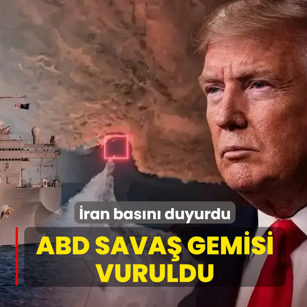 �ran bas�n� duyurdu! ABD sava� gemisi vuruldu