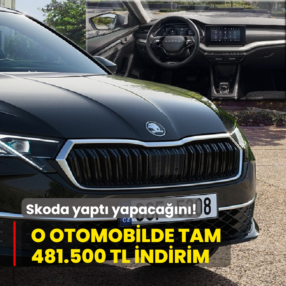 Skoda yapt� yapaca��n�: O otomobilde tam 481.500 TL indirim! ��te g�ncel fiyat listesi...