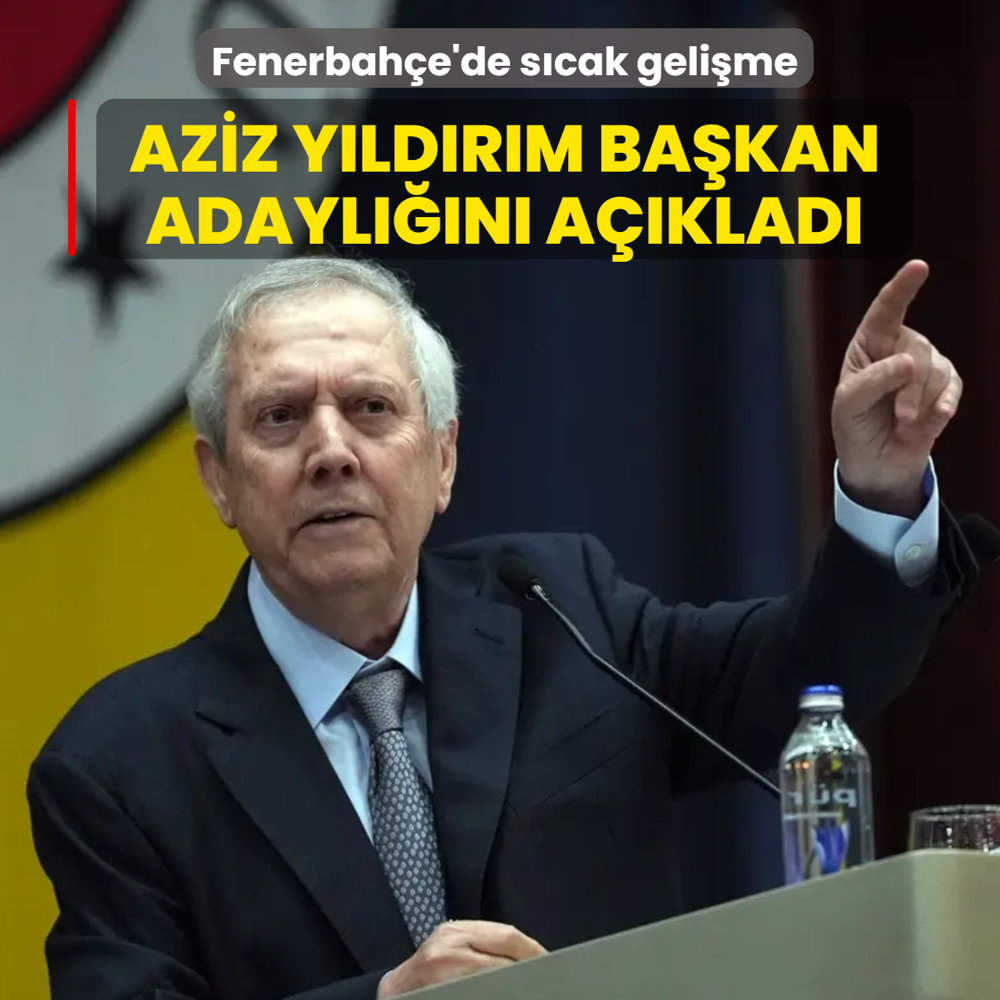 Aziz Y�ld�r�m, ba�kan adayl���n� a��klad�! Fenerbah�e'de s�cak geli�me